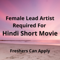 Artist required for Hindi short movie