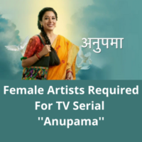 Artists required for TV serial ''Anupama''