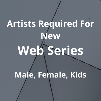 Artists required for new web series