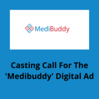 Casting call for the 'Medibuddy' digital ad from Teal FIlms
