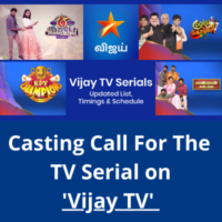 Casting call for the serial on 'Vijay TV' from Orchids Casting