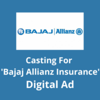 Casting for 'Bajaj Allianz Insurance' digital ad from Janya Entertainment