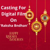 Casting for digital film on 'Raksha Bndhan'