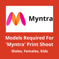 Models required for 'Myntra' print shoot