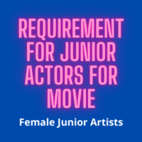 Requirement for junior actors for movie