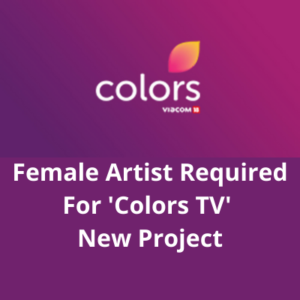 Artist required for 'Colors TV' new project