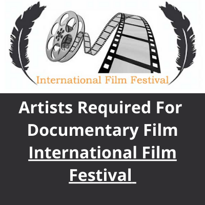 Artists required for a documentary film 