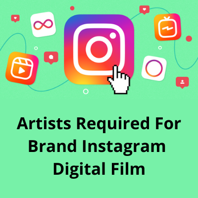 Artists required for brand Instagram digital