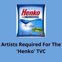 Artists required for the 'Henko' TVC