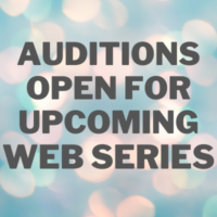 Auditions open for upcoming web series