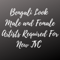 Bengali look artists required for new TVC