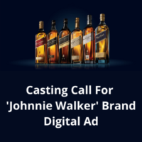 Casting call for 'Johnnie Walker' digital ad from BSH Casting Agency