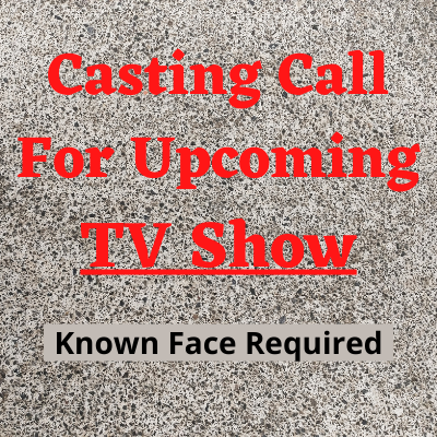 Casting call for upcoming TV show from Som Casting