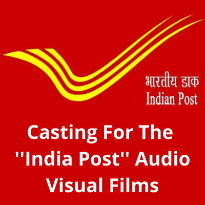 Casting for the ''India Post'' audio visual films from Parshv Mediaa
