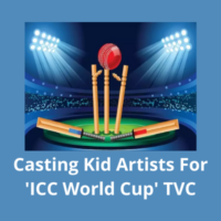 Casting kid artists for 'ICC World Cup' TVC from Parshv Mediaa