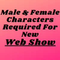 Characters required for new web show