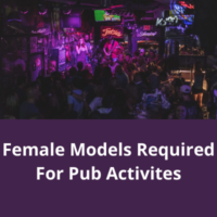 Female models required for pub activites