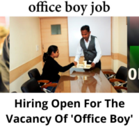 Hiring open for the vacancy of 'Office Boy'