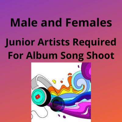 Junior artists required for album song shoot