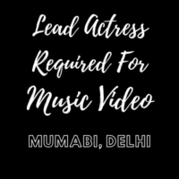 Lead actress required for music video