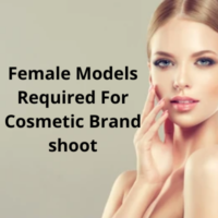 Models required for cosmetic brand shoot