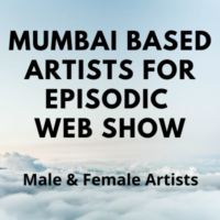 Mumbai based artists for episodic web show