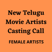 New Telugu movie artists casting call