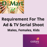 Requirement for the ad and TV serial shoot