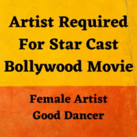 Artist required for star cast Bollywood movie