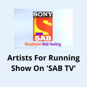 Artists for running show on 'SAB TV'