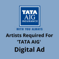 Artists required for 'TATA AIG' digital ad