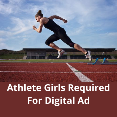 Athlete girls required for digital ad