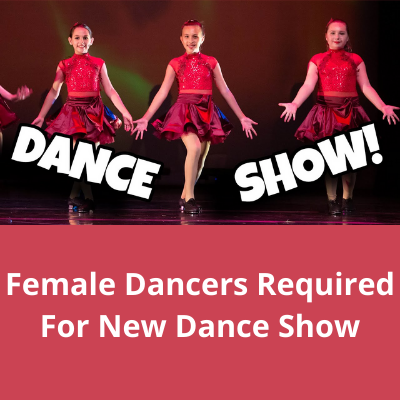 Dancers required for a new dance show