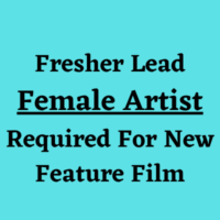 Fresher artist required for new feature film