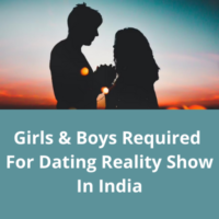Girls & Boys required for Dating reality show