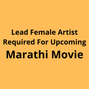 Lead artist for upcoming Marathi movie