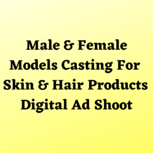 Models casting for skin & hair products ad from HRKP Casting