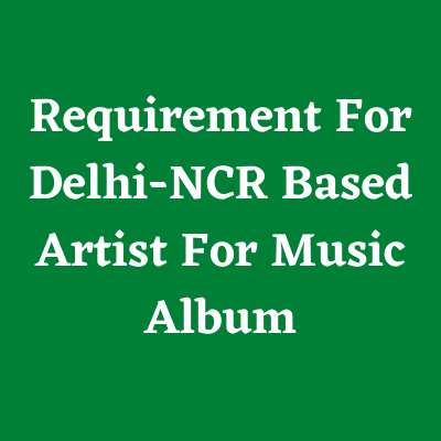 Delhi-NCR based artist for music album