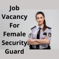 Job vacancy for female security guard
