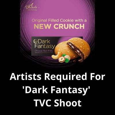 Artists required for 'Dark Fantasy' TVC shoot