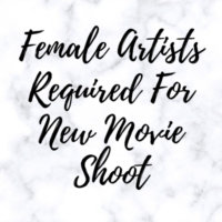 Female artists required for new movie shoot