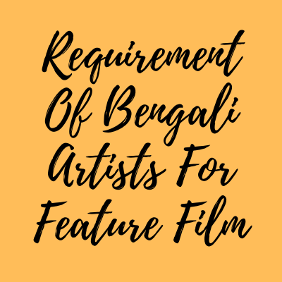 Requirement of artists for a Feature Film