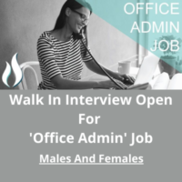 Walk in interview open for 'Office Admin' job