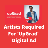 Artists required for 'UpGrad' digital ad