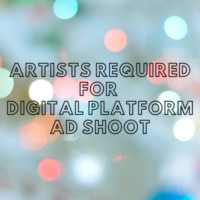 Artists required for digital platform ad shoot