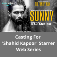 Casting for 'Shahid Kapoor' starrer web series