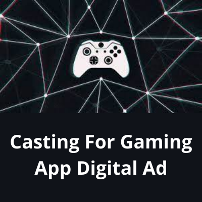 Casting for gaming app digital ad