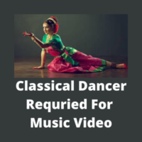 Classical dancer requried for music video