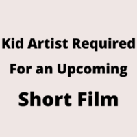 Kid artist required for a upcoming short film casting from Ayan Khan Casting
