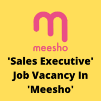 'Sales Executive' job vacancy in 'Meesho'